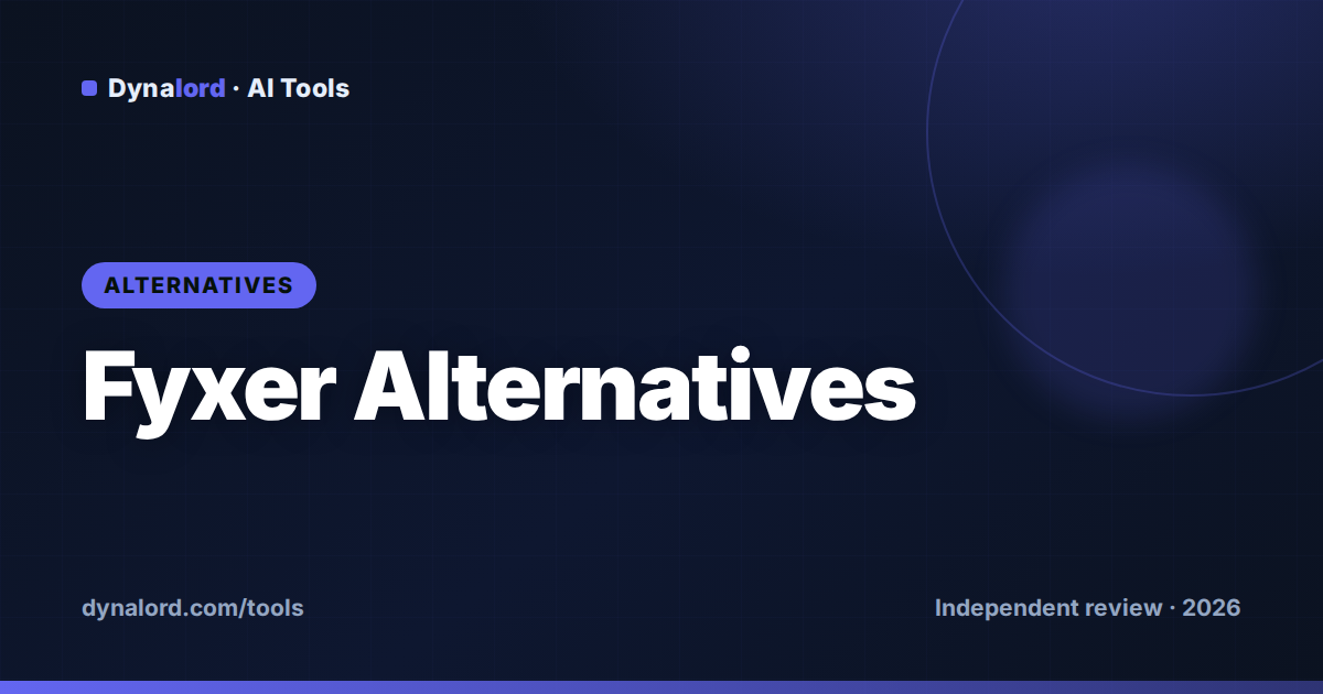 Fyxer Alternatives