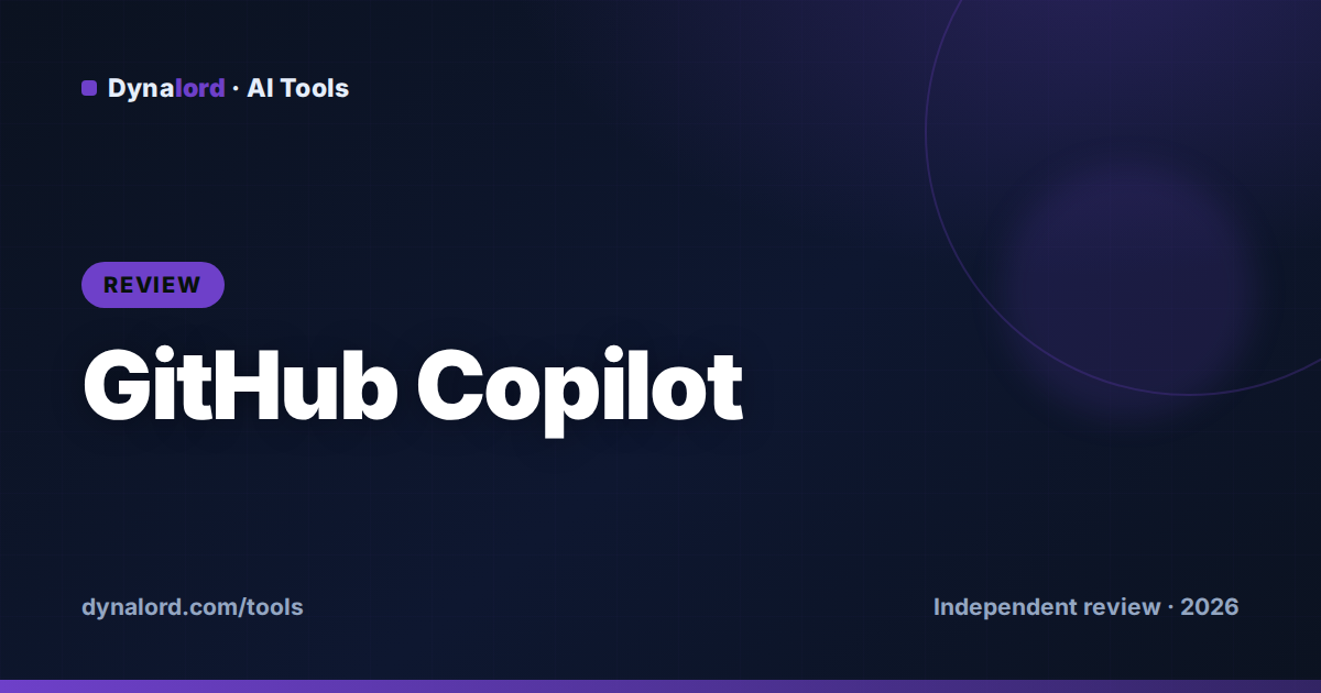 Cover for GitHub Copilot Review 2026: Still the Best Value?