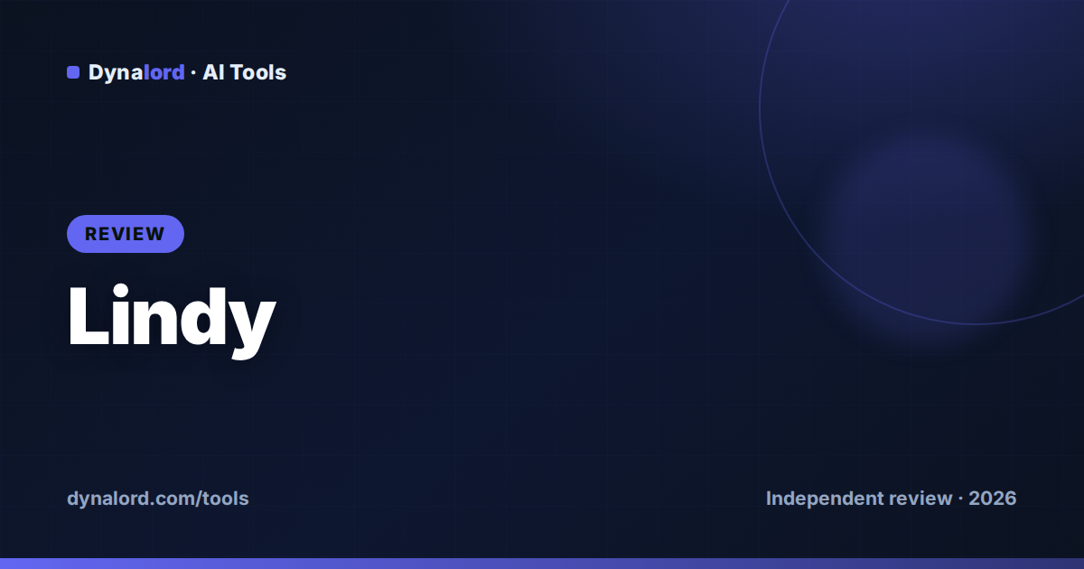 Cover for Lindy AI Review 2026: The Best AI Agent Builder?
