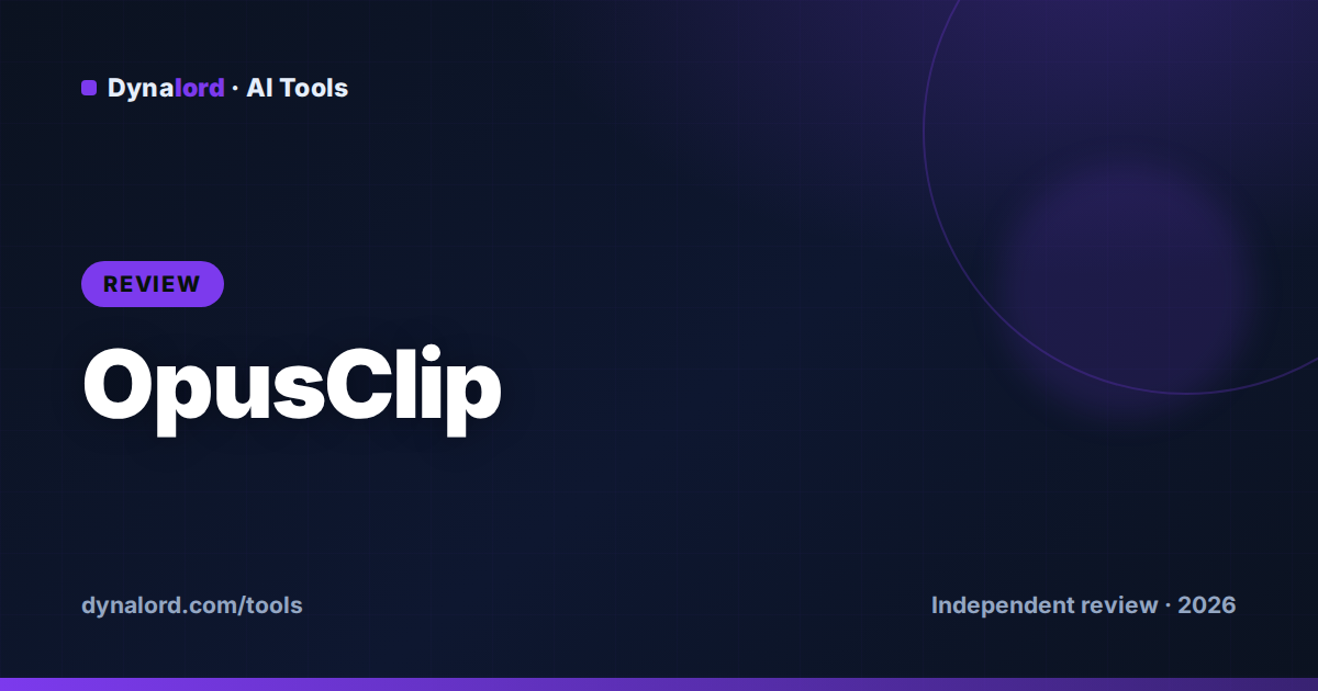 Cover for OpusClip Review 2026: The Best AI Clip Generator?